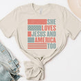 Load image into Gallery viewer, She Loves Jesus and America Too USA Graphic Tee
